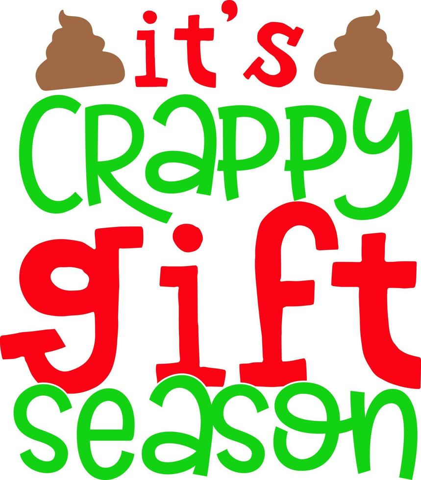 It's crappy gift season. Matching Family Christmas Shirts. Christmas Gift. Family Christmas. Sticker. Card. vector