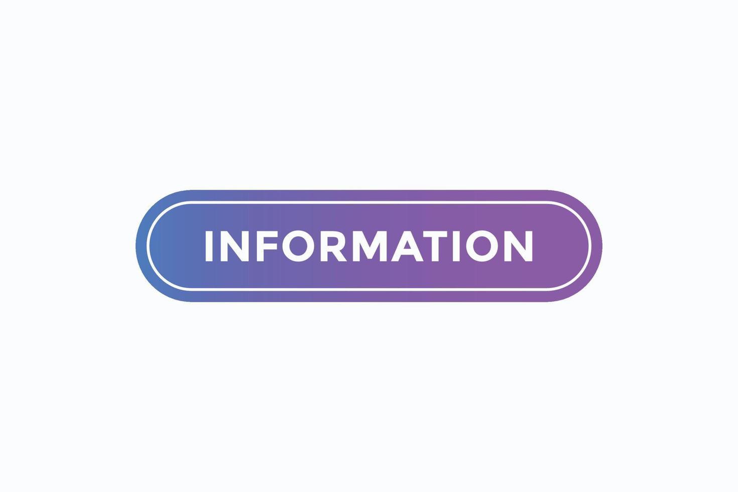 information button vectors. sign label speech bubble information vector