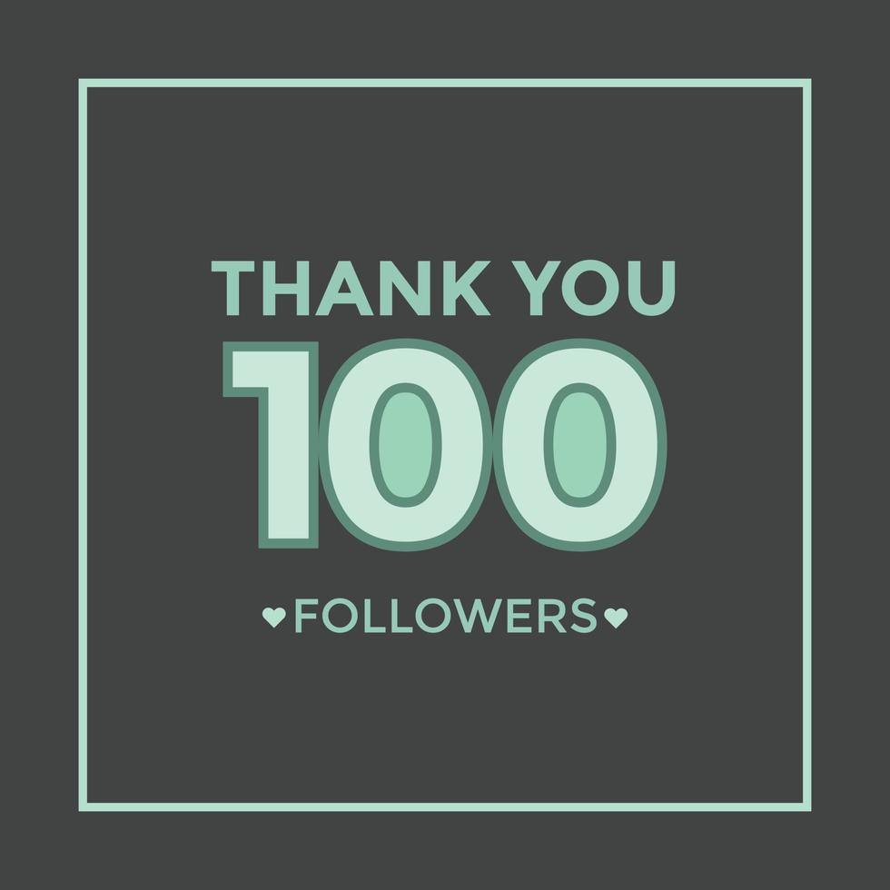 Thank you banner for social friends and followers. Thank you 100 followers vector