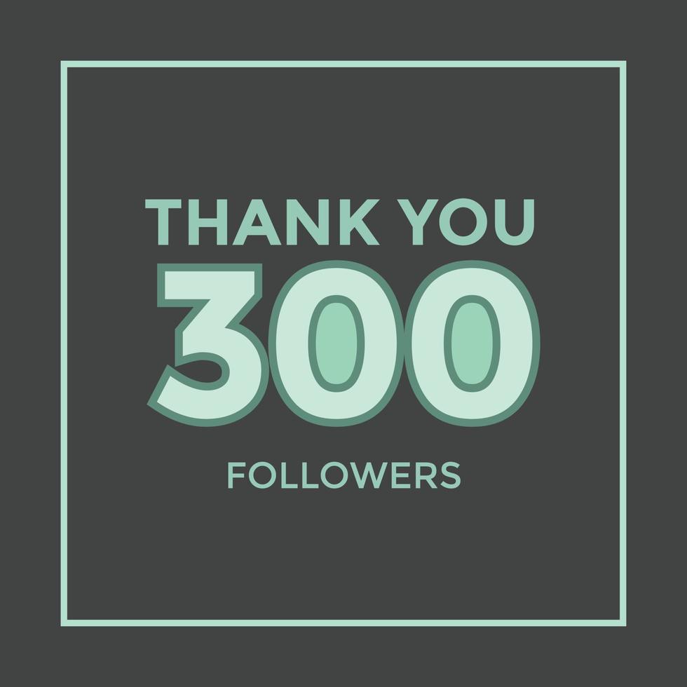Thank you template for social media three hundred followers