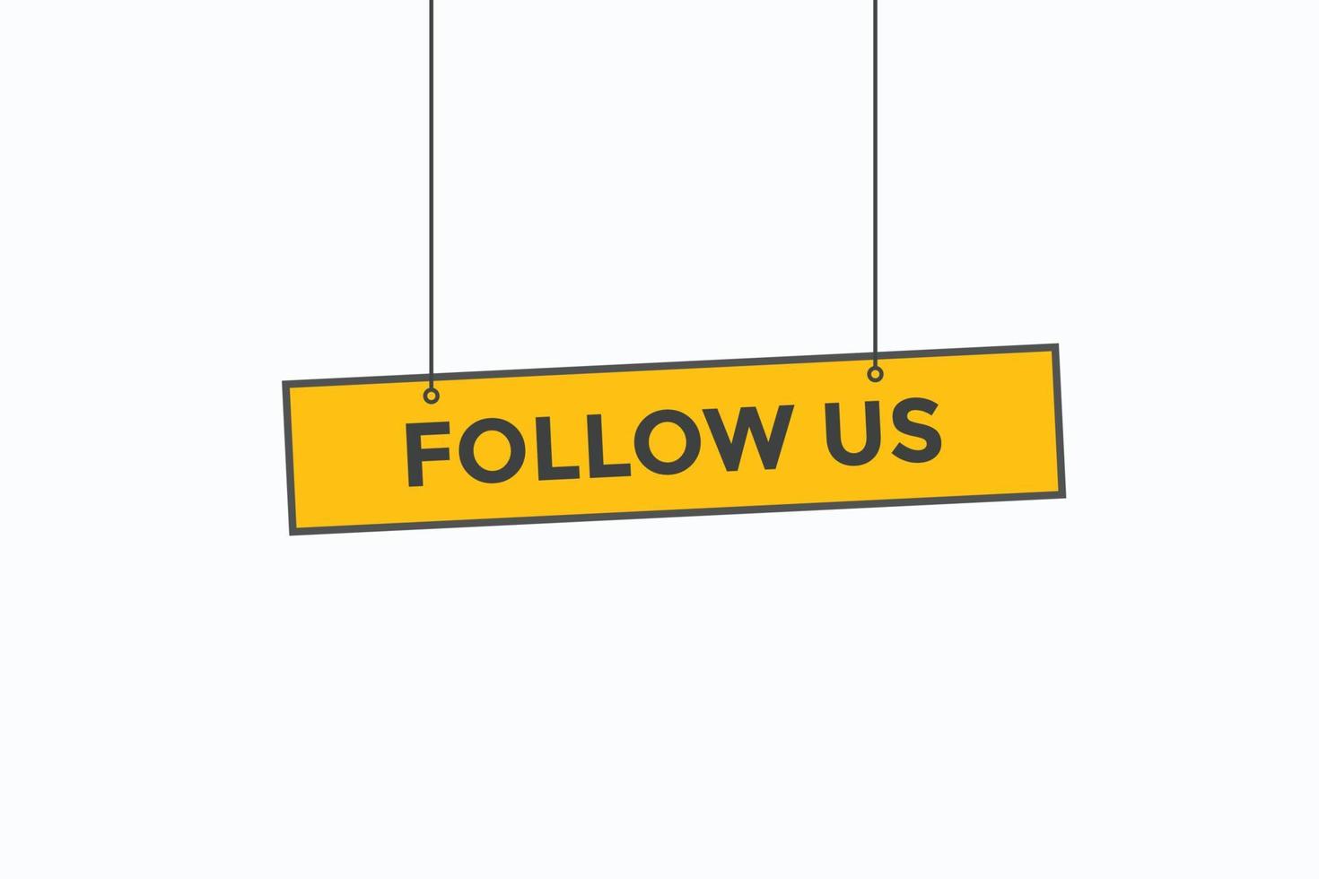 follow us button vectors. sign label speech bubble follow us vector