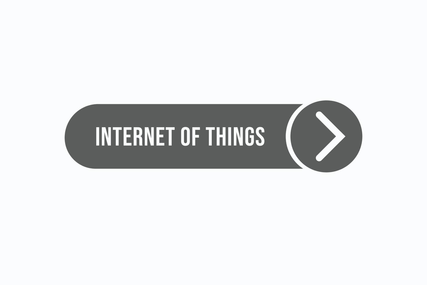 internet of things button vectors. sign label speech bubble internet of things vector