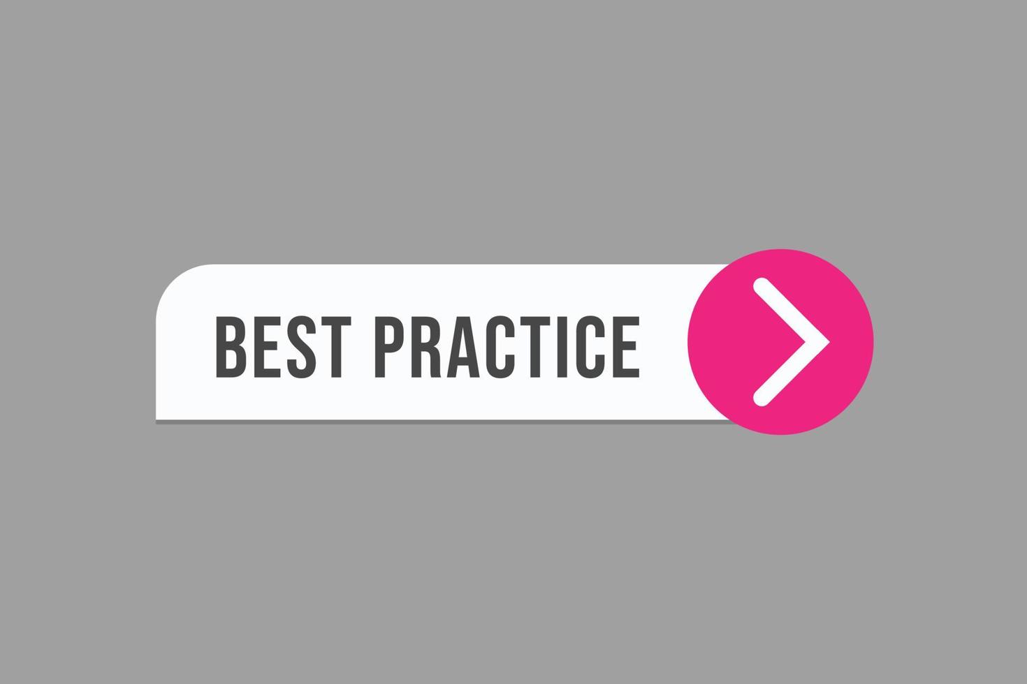 best practice button vectors. sign label speech bubble best practice vector