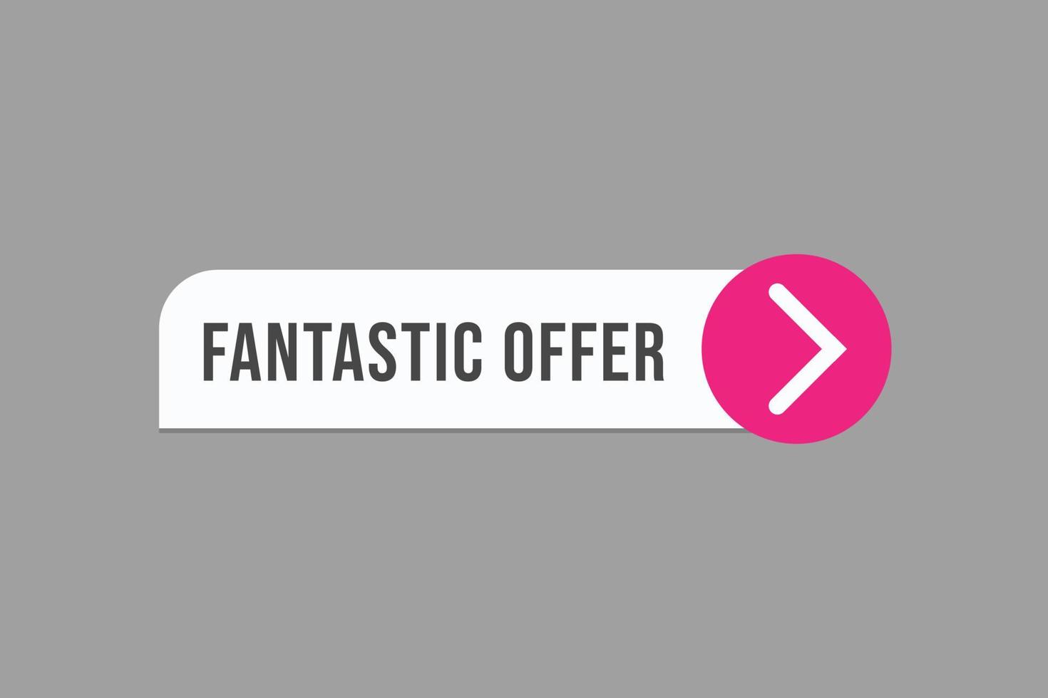 fantastic offer button vectors. sign label speech bubble free webinar vector