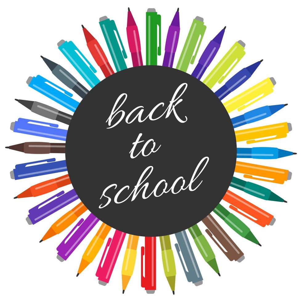 A set of multi-colored pens placed in a circle and an inscription of Back to School. Vector illustration
