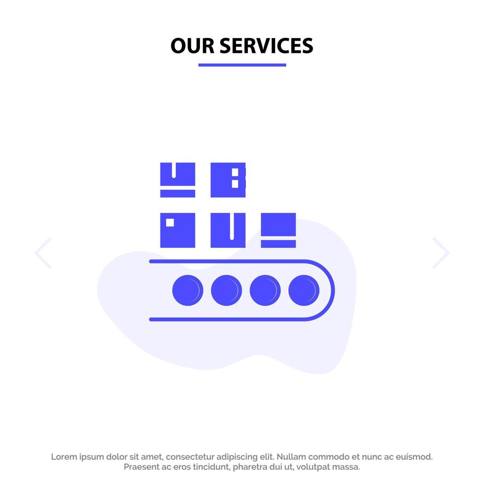 Our Services Business Line Management Product Production Solid Glyph Icon Web card Template vector