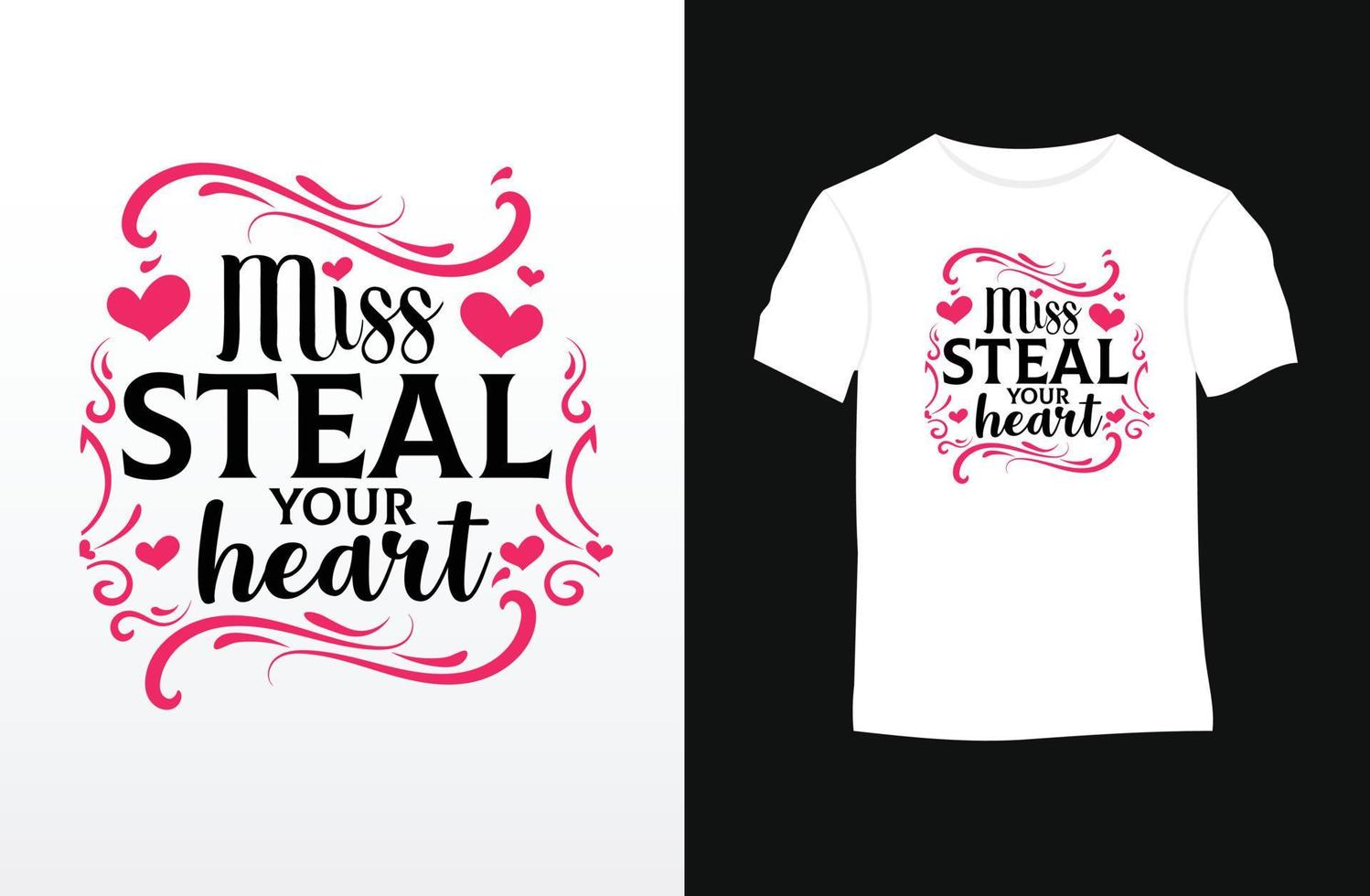 Valentine saying and quote vector t-shirt design