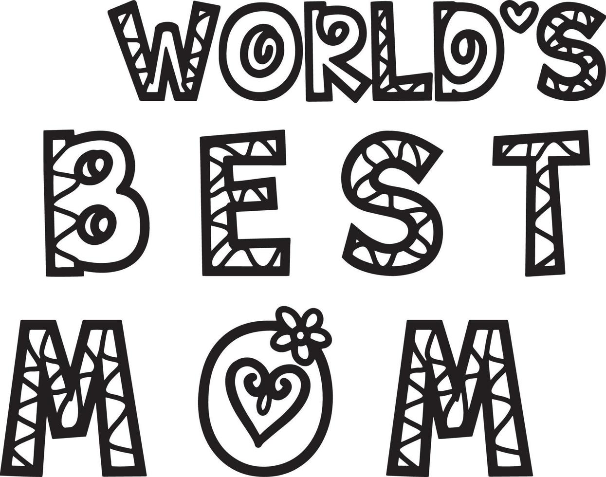 Mothers Day Worlds Best Mom Isolated Coloring vector
