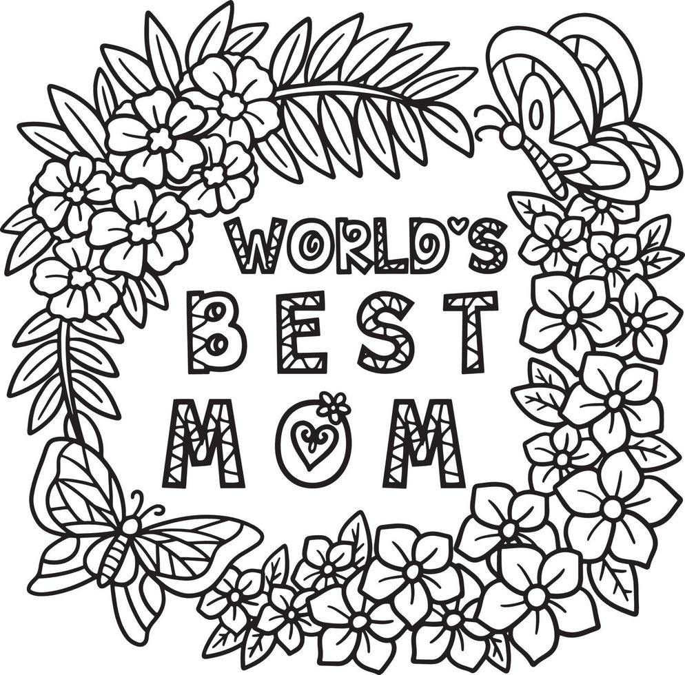 Mothers Day Worlds Best Mom Isolated Coloring vector