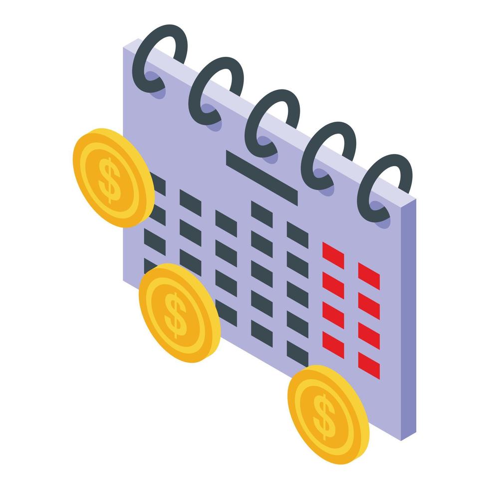 Money calendar icon isometric vector. Business finance vector