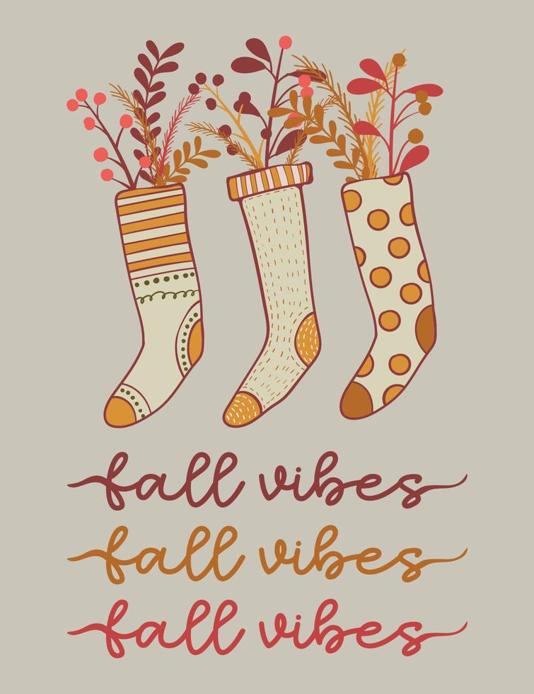Comfy Socks for Autumn Season with Floral And Quote Fall Vibes Composition Design Vector Illustration