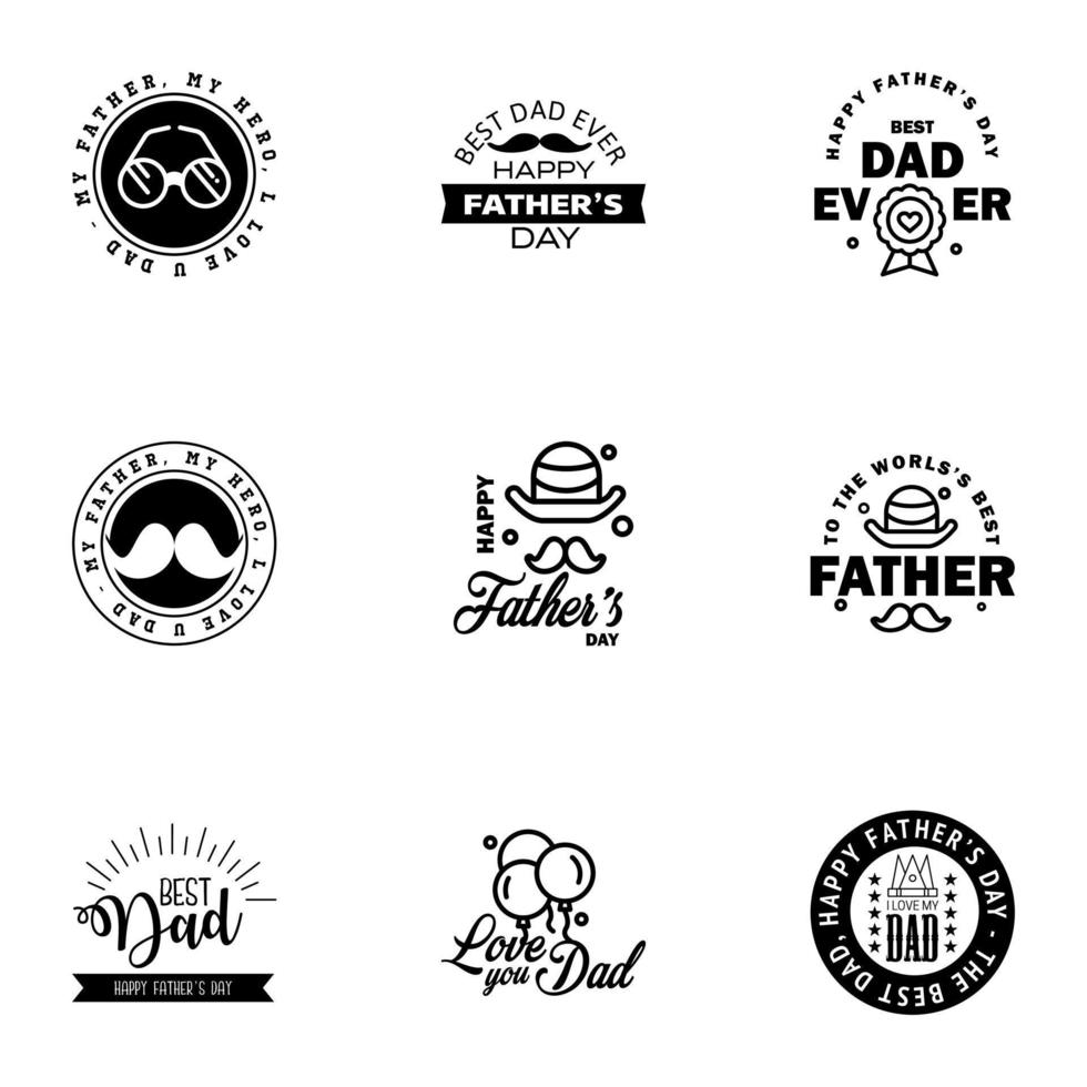 9 Black Happy Fathers Day Design Collection A set of twelve brown colored vintage style Fathers Day Designs on light background Editable Vector Design Elements