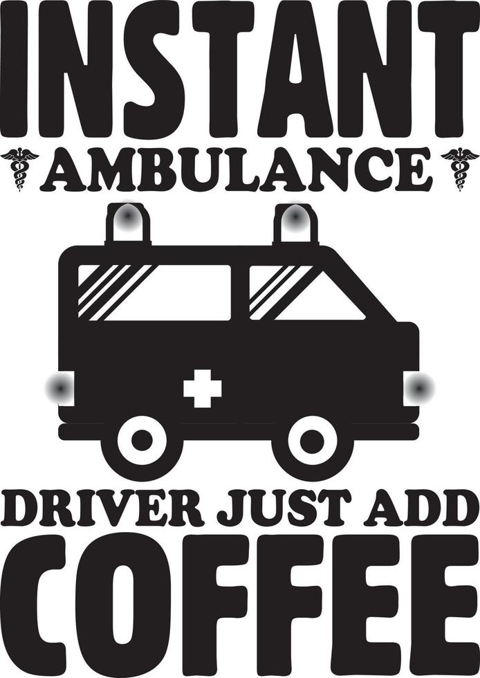 Ambulance Driver T-Shirt Design Bundle, typography Gaming Design vector