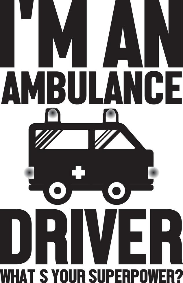 Ambulance Driver T-Shirt Design Bundle, typography Gaming Design vector