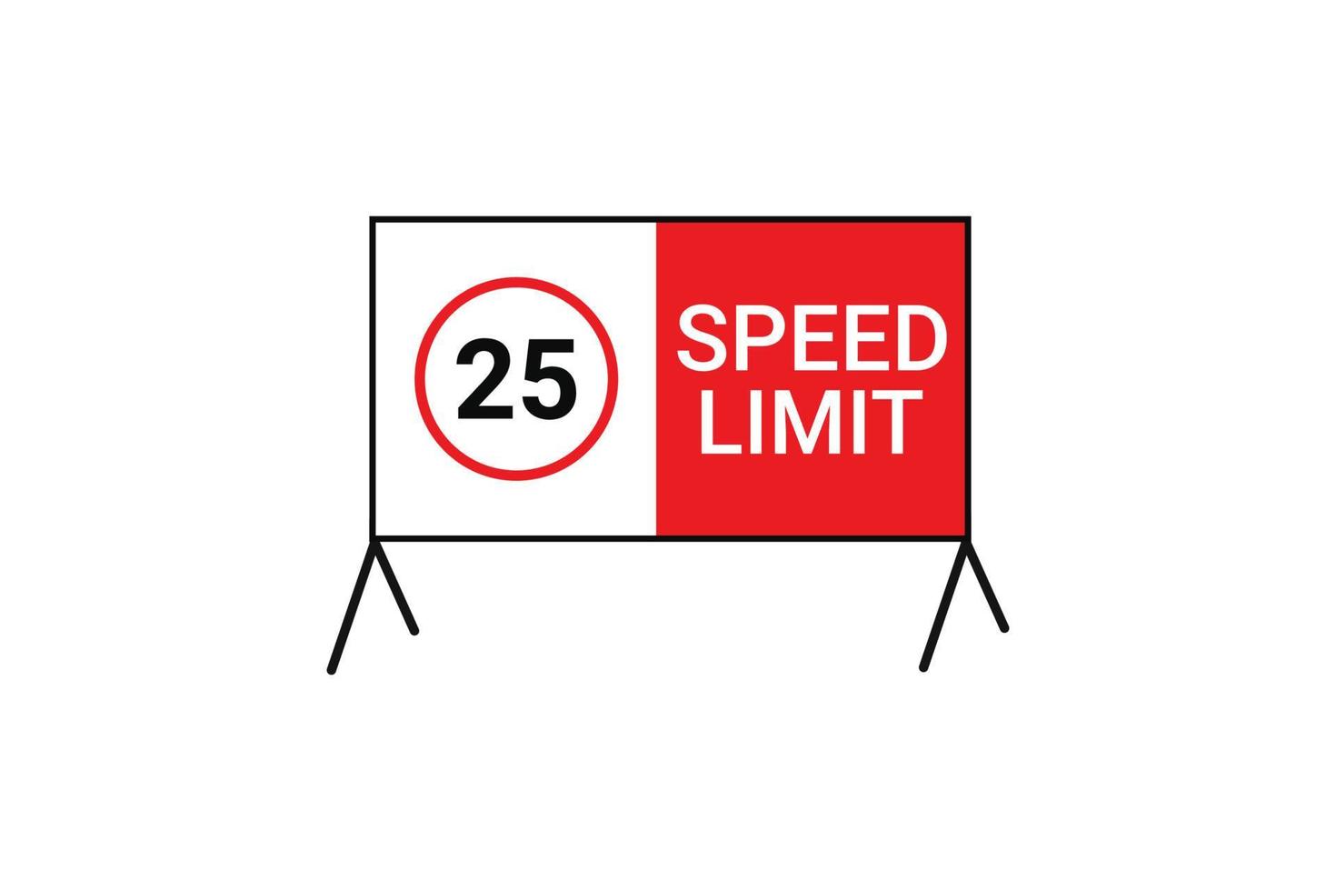 Speed limit road traffic Up to 25 Speed  Vector illustration