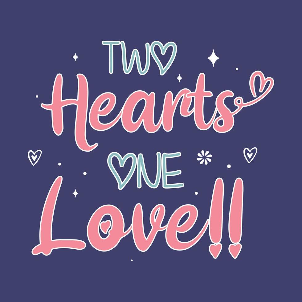 two hearts one love sweet valentine message vector