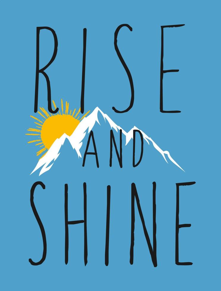 Rise and shine typography design isolated on sky blue background vector