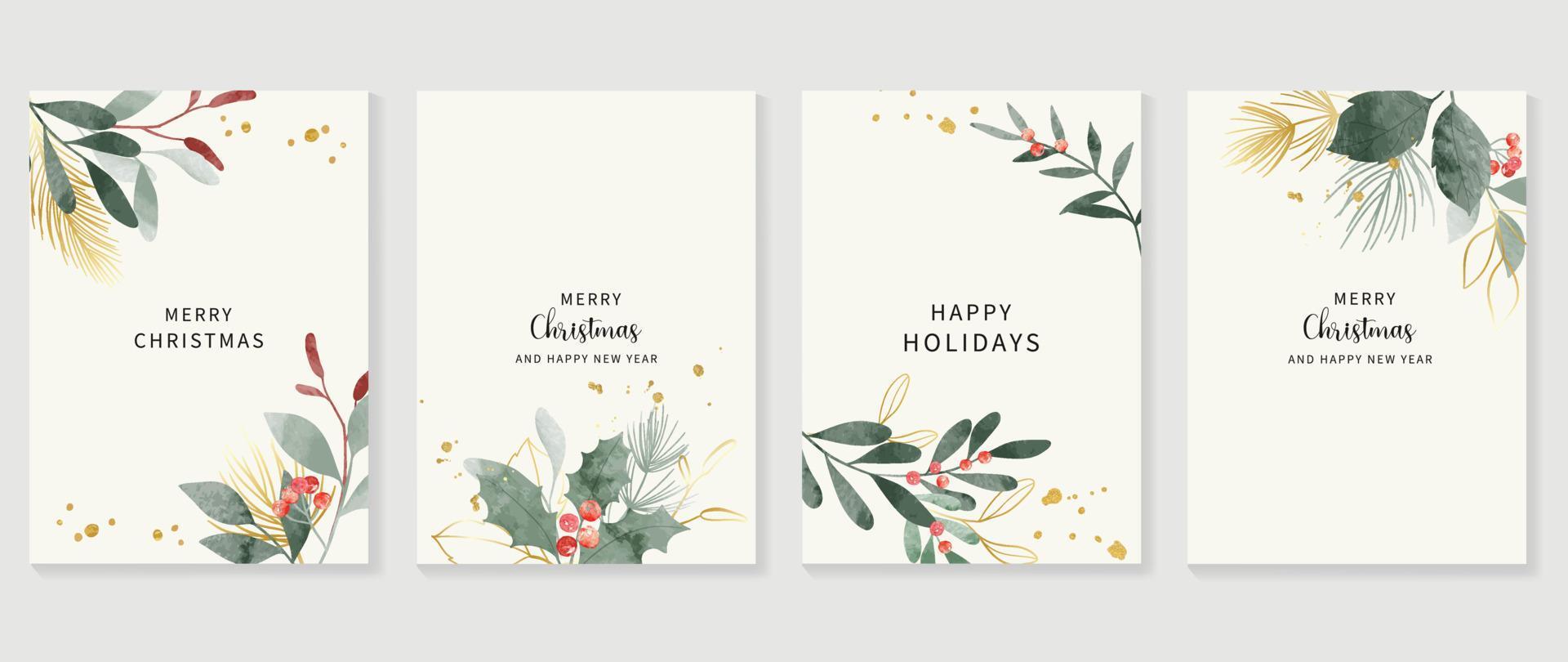 Luxury christmas and happy new year holiday cover template vector set. Watercolor winter leaf branch, holly, gold drop on white background. Design for card, corporate, greeting, wallpaper, poster.