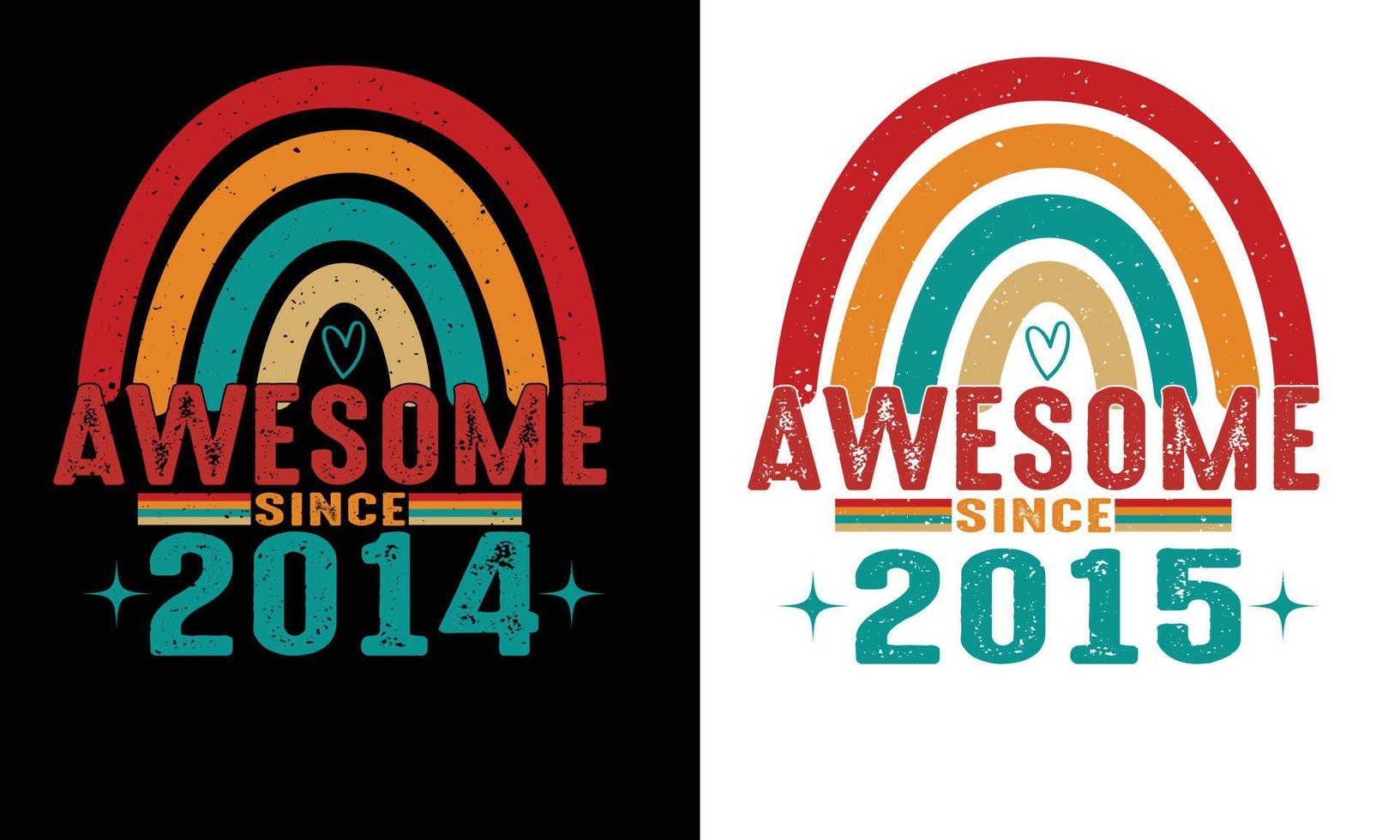 Awesome since 2015 and 2016 rainbow Shirt Design. Kids shirt gift. vector