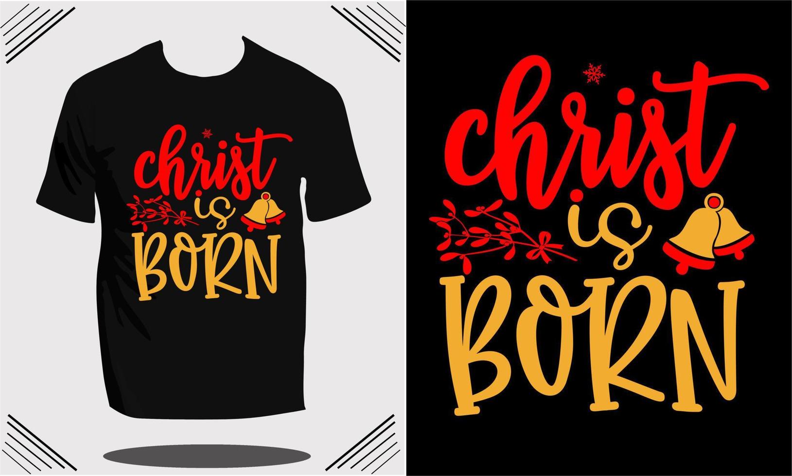 Christmas T shirt design or Christmas vector and Christmas typography t shirt design