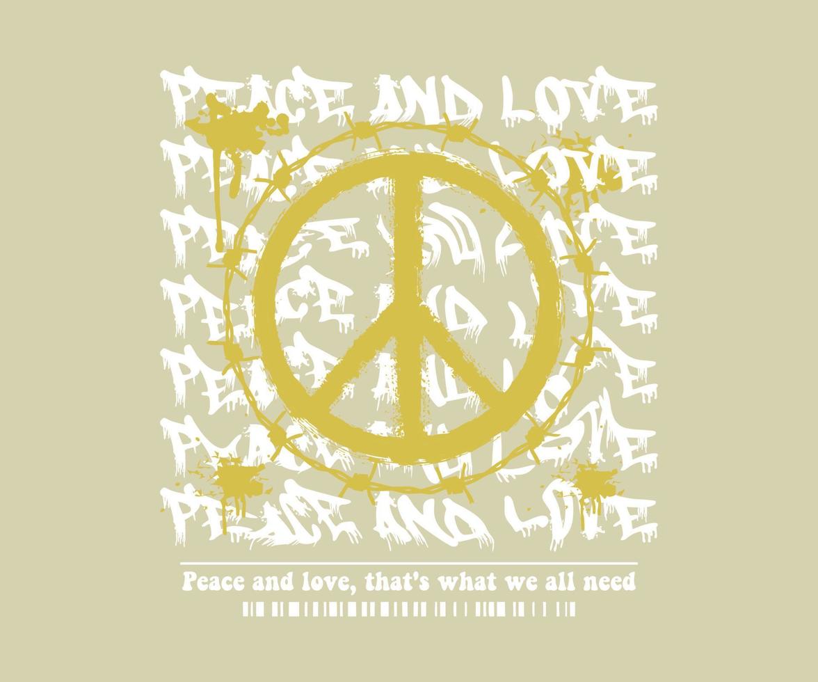 texto de eslogan de estilo maravilloso de paz y amor. con el dibujo del logo de la paz grunge. diseño divertido para gráficos de moda y estampados de camisetas. vector