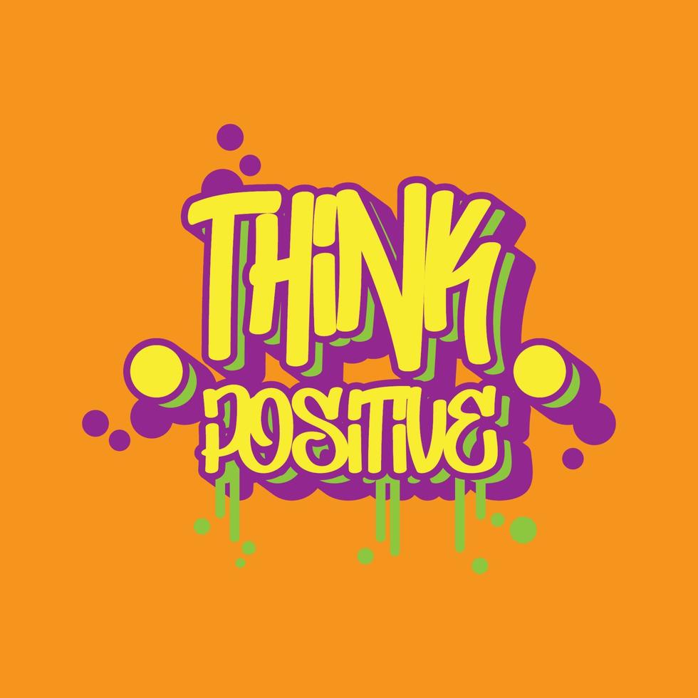 retro graffiti pensar positivo motivación citar vector