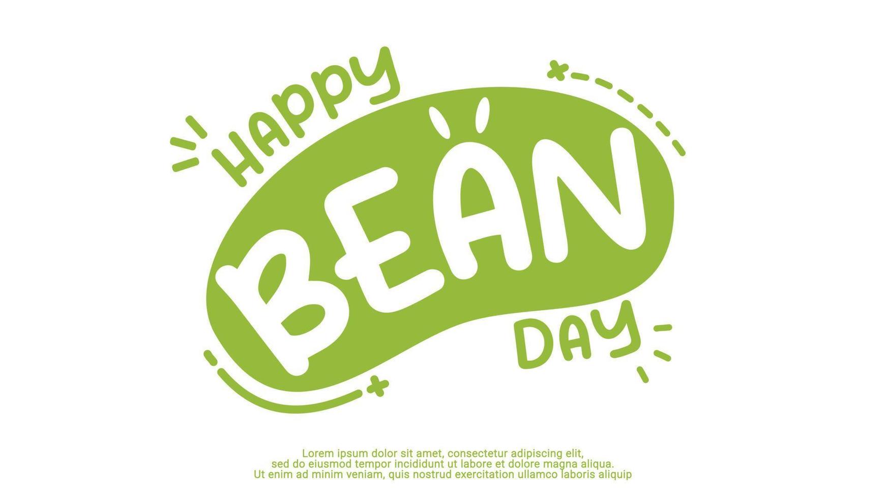 Happy bean day typography vector flat style. Suitable for poster, cover, web, social media banner.