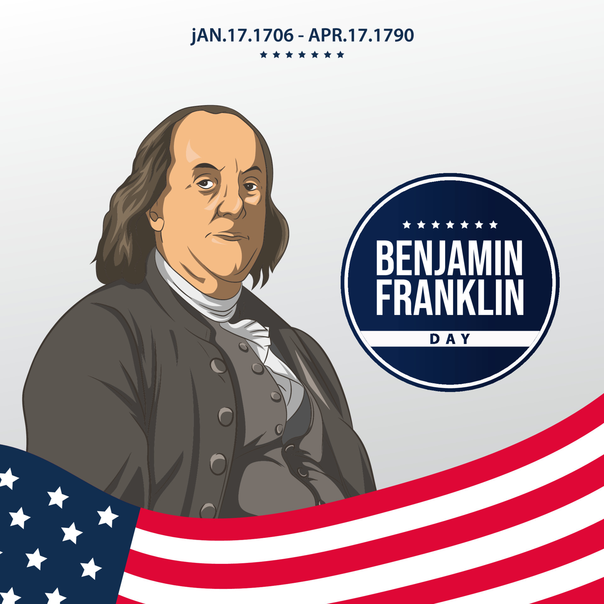 Vector Illustration Of Benjamin Franklin Day January 17 16028801 Illustration Of Benjamin Franklin Day January 17 Vector