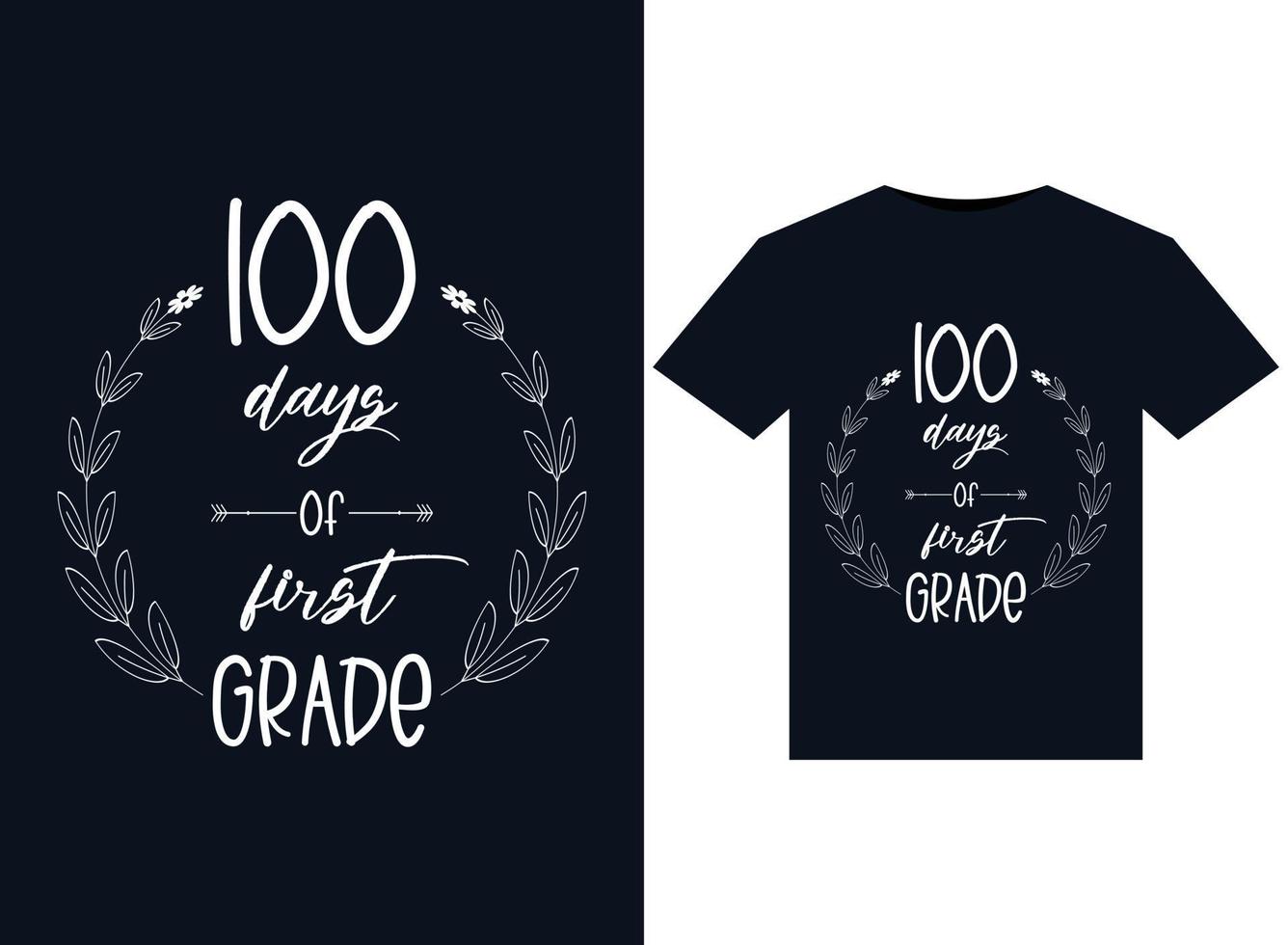 100 Days Of School first Grade illustrations for print-ready T-Shirts design vector