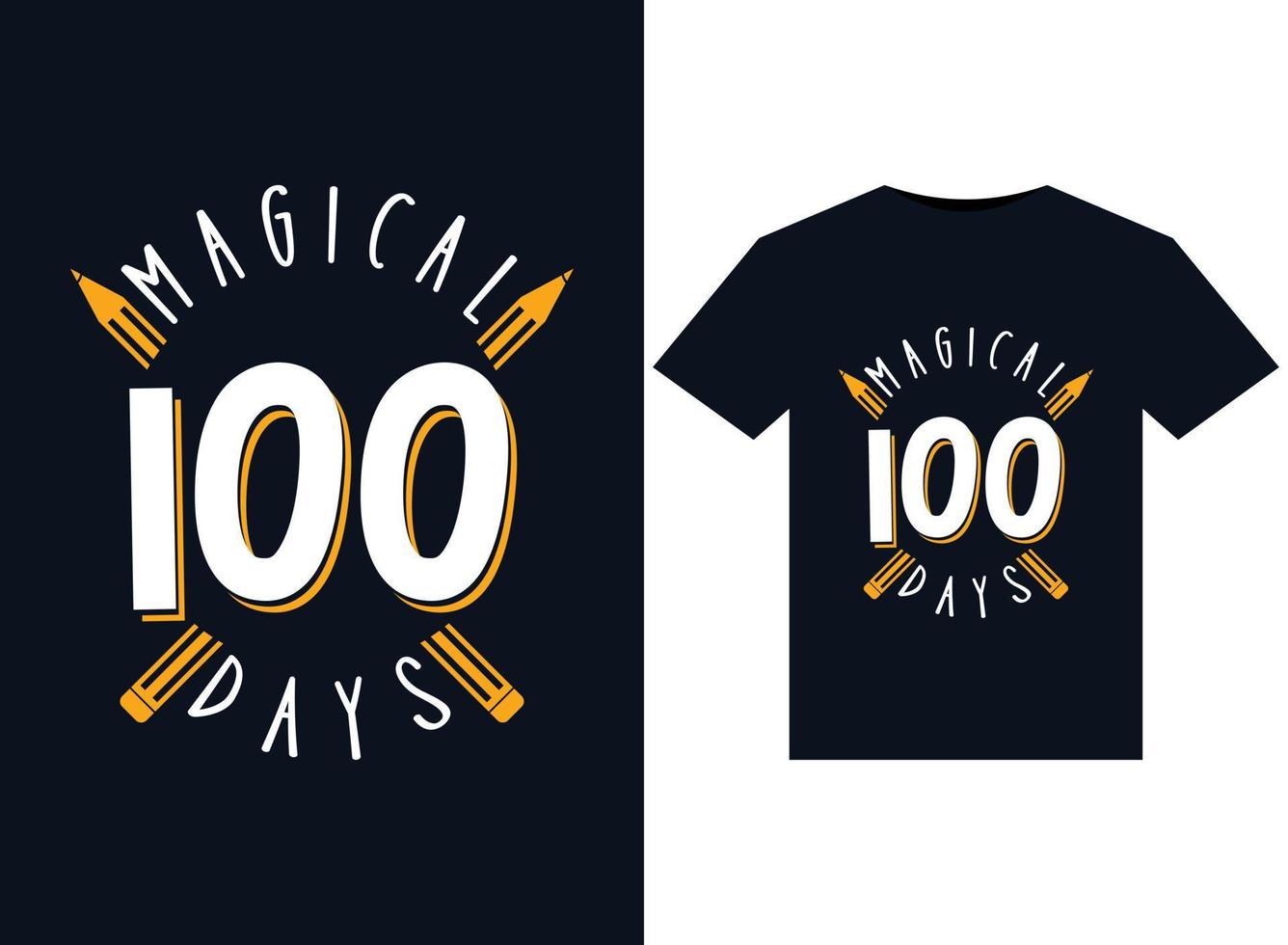 Magical 100 Days illustrations for print-ready T-Shirts design vector