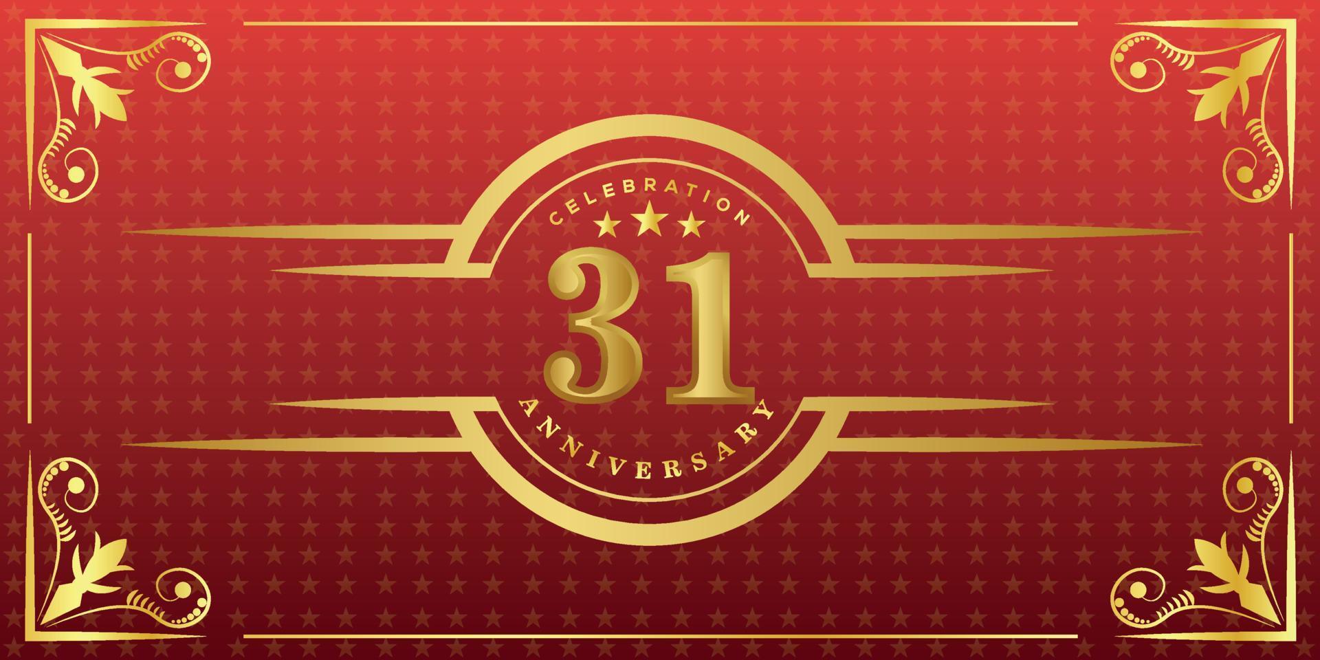 31st anniversary logo with golden ring, confetti and gold border isolated on elegant red background, sparkle, vector design for greeting card and invitation card