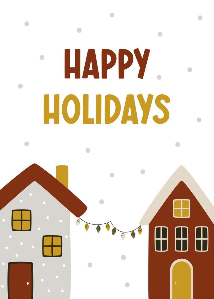 Holiday card with houses and greeting inscription in hygge style. Happy Christmas and New Year greeting card vector