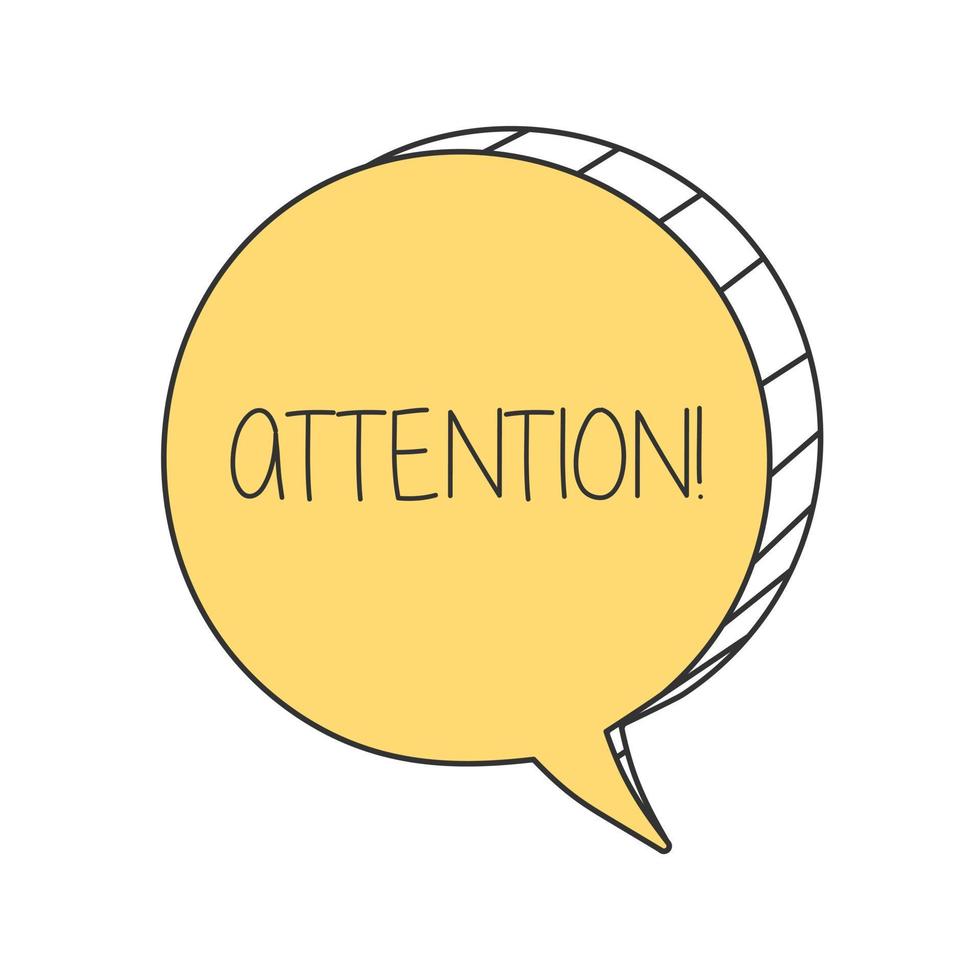 Attention. Hand drawn speech bubble. vector