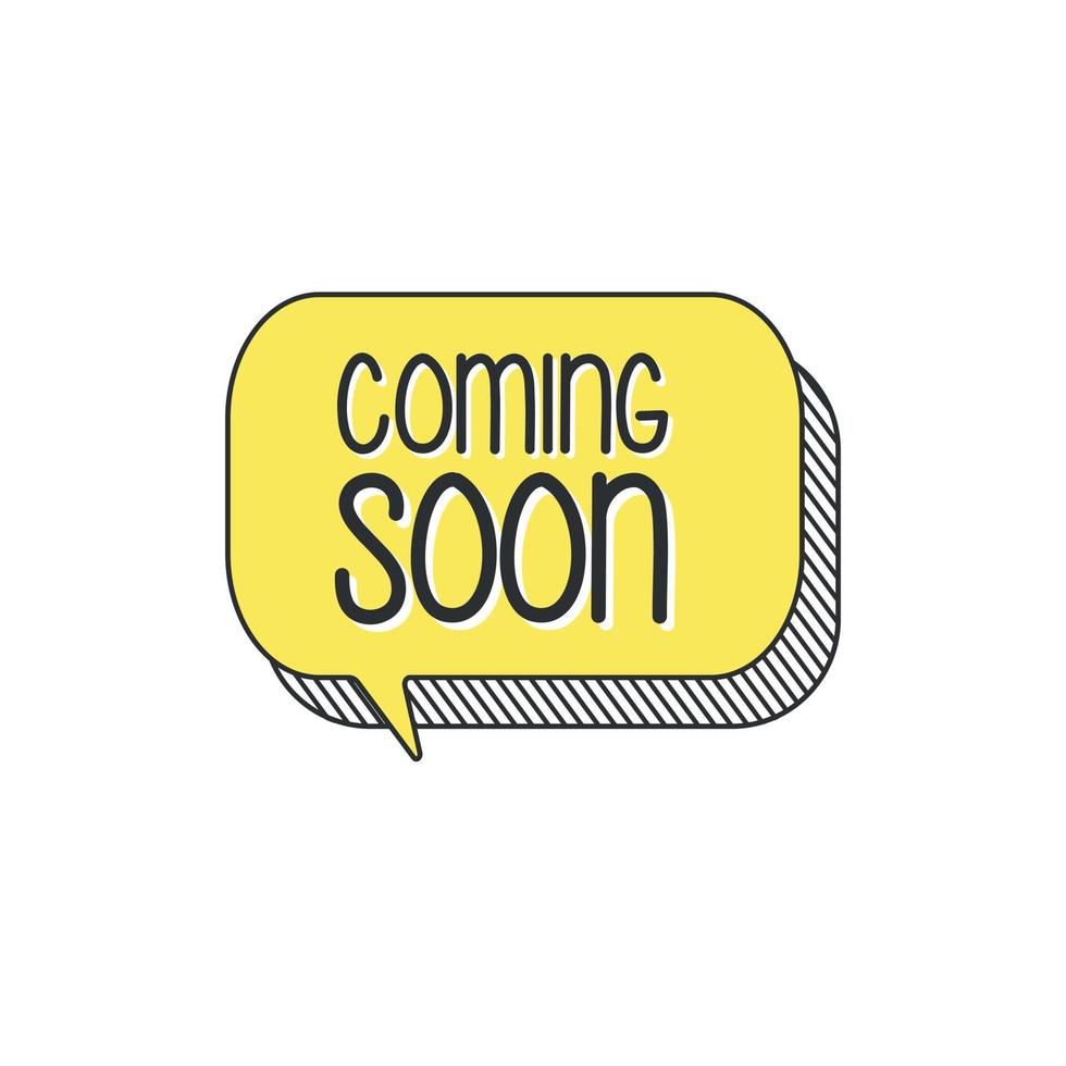 Coming Soon Sign Speech Bubble vector