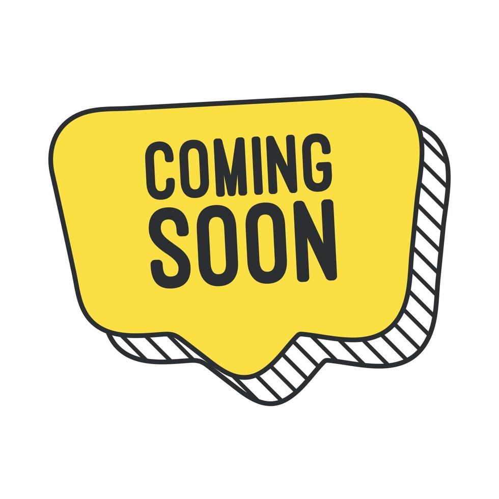 Coming Soon Sign Speech Bubble vector