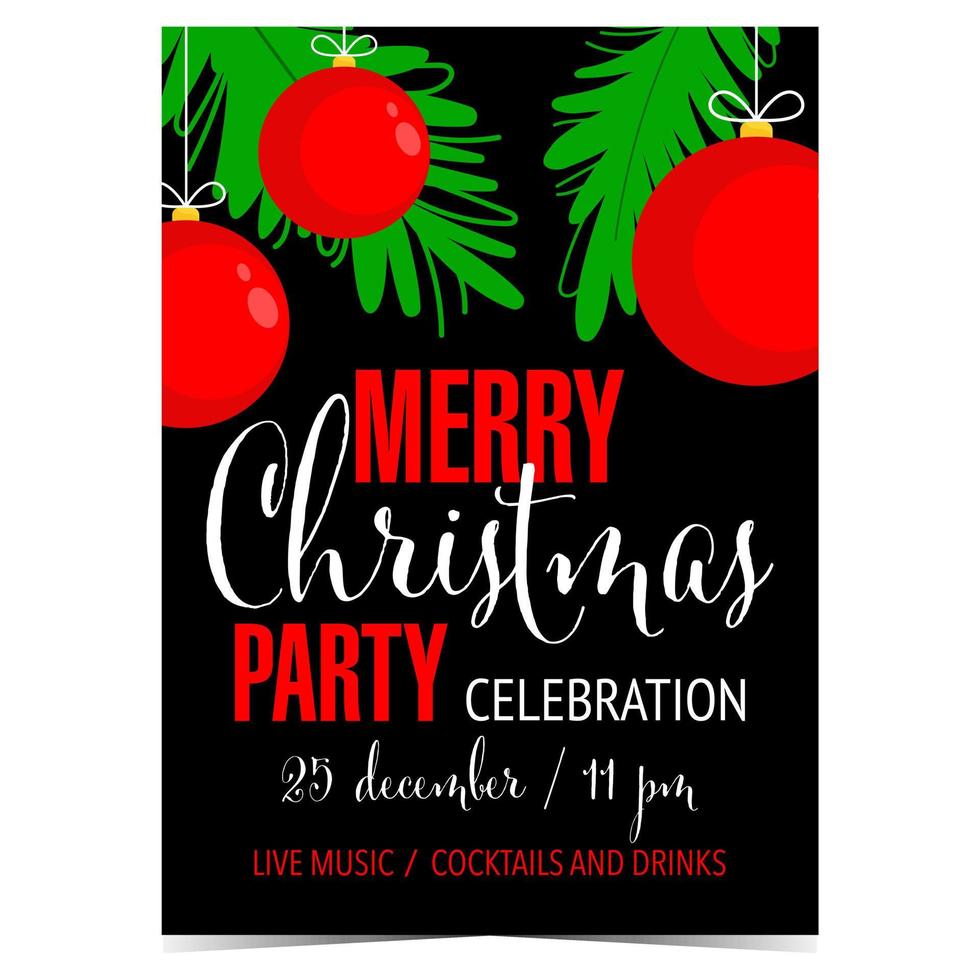 Christmas celebration party poster, banner, invitation card with red Christmas decorations, pine or Christmas tree branches on black background. Vector illustration in flat style. Ready to print.