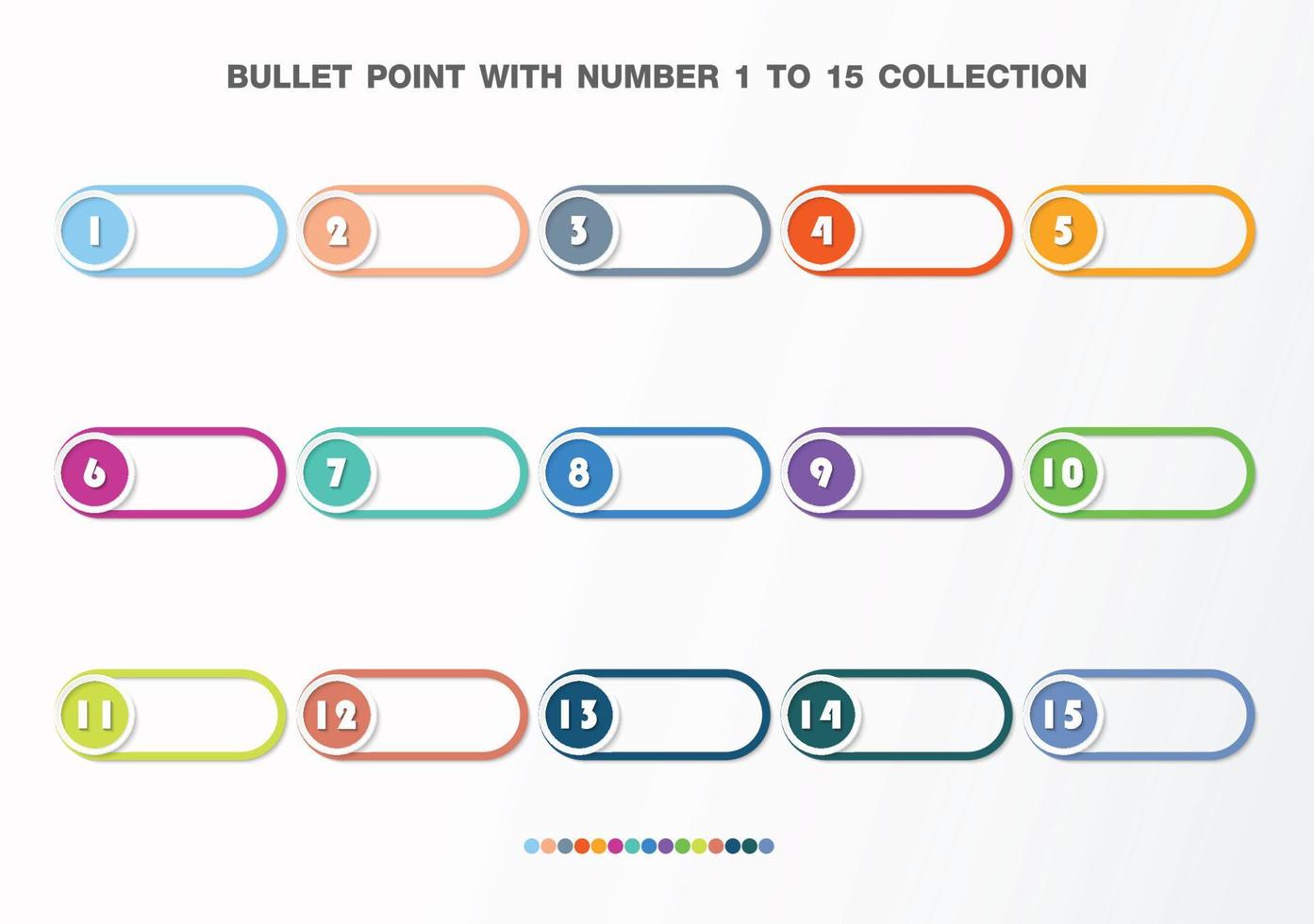 Bullet with number collection. Numbers from 1 to 15. vector