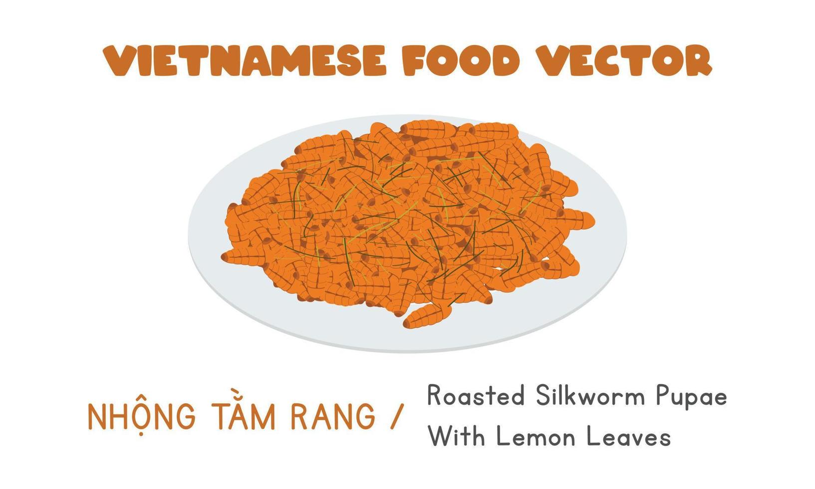 Vietnamese roasted silkworm pupae with lemon leaves flat vector design. Nhong Tam Rang clipart cartoon style. Asian food. Vietnamese cuisine exotic food
