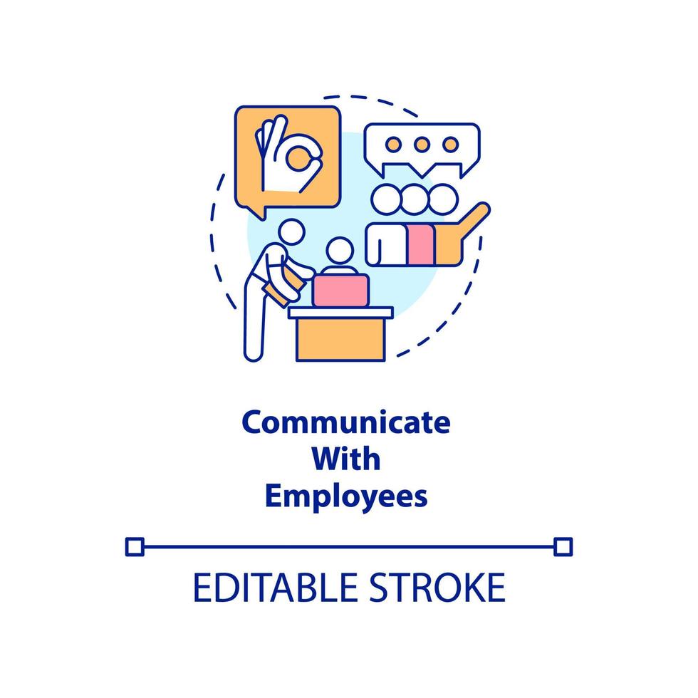 Communicate with employees concept icon. Friendly workplace. Workforce management abstract idea thin line illustration. Isolated outline drawing. Editable stroke vector