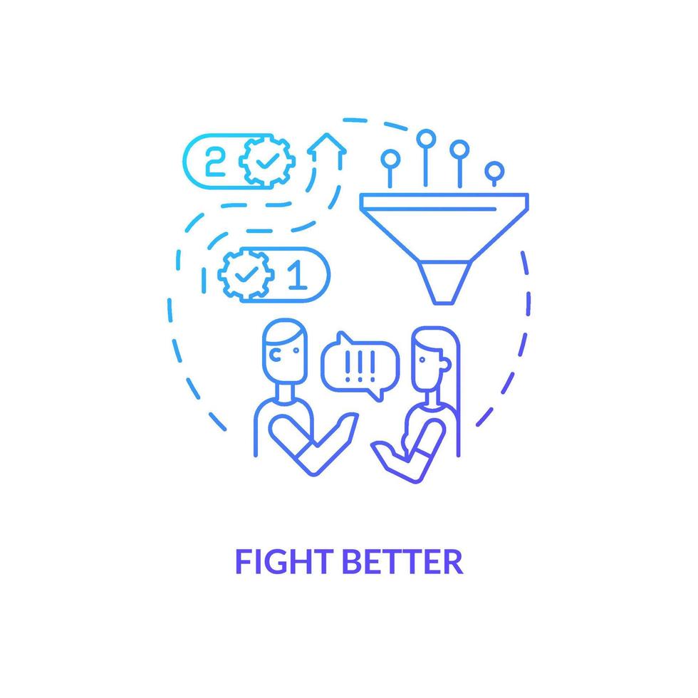 Fight better blue gradient concept icon. How to improve relationship abstract idea thin line illustration. Constructive conversation. Isolated outline drawing. Myriad Pro-Bold font used vector