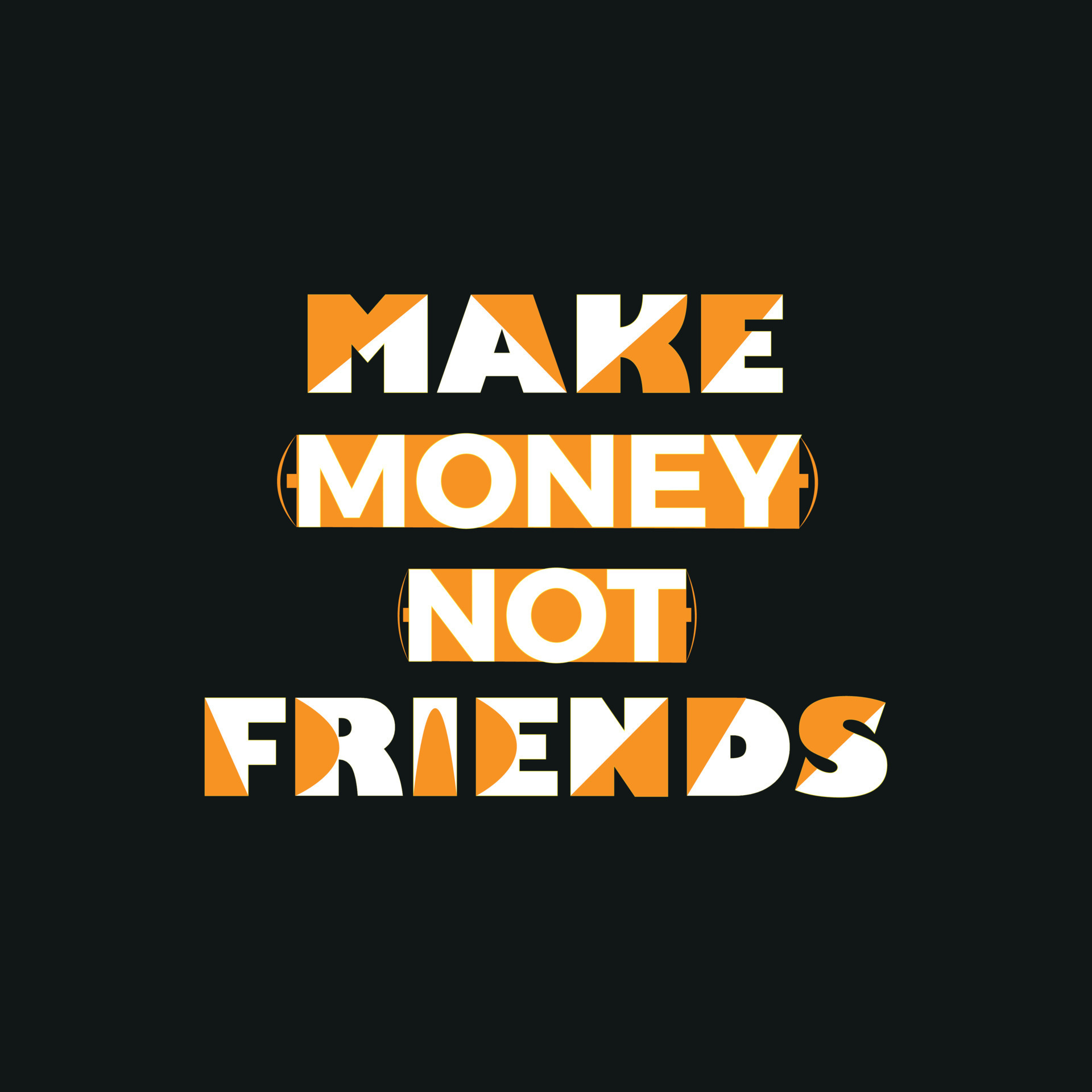 Make Money Not Friends Stock Photo  Download Image Now  Adult Advice  Analyzing  iStock