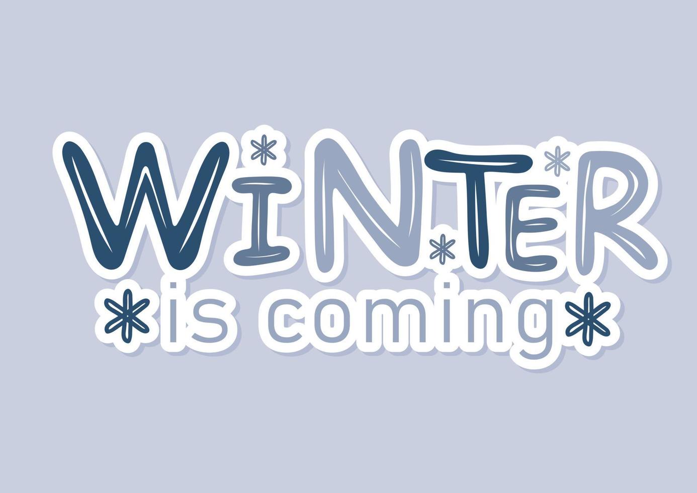 Winter is coming hand lettering inscription vector