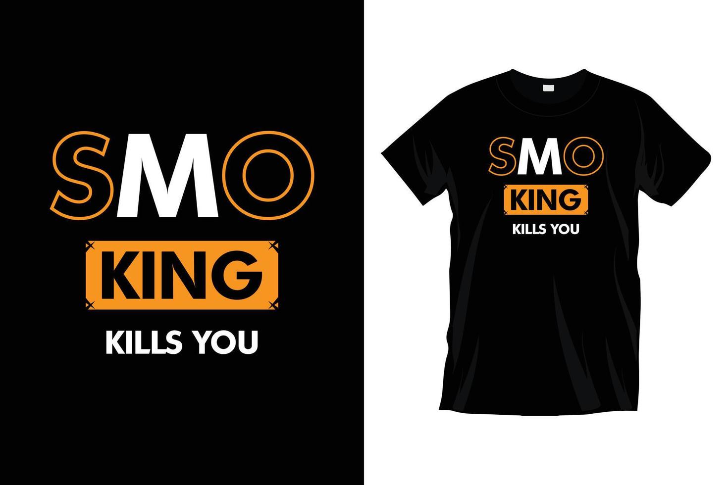 Smoking kills you. Modern motivational inspirational typography t shirt design for prints, apparel, vector, art, illustration, typography, poster, template, trendy black tee shirt design. vector