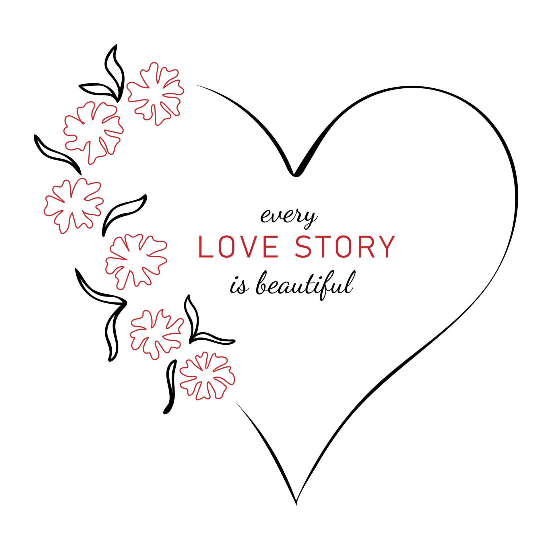 Every Love story is beautiful. Floral heart shape frame design 16122612