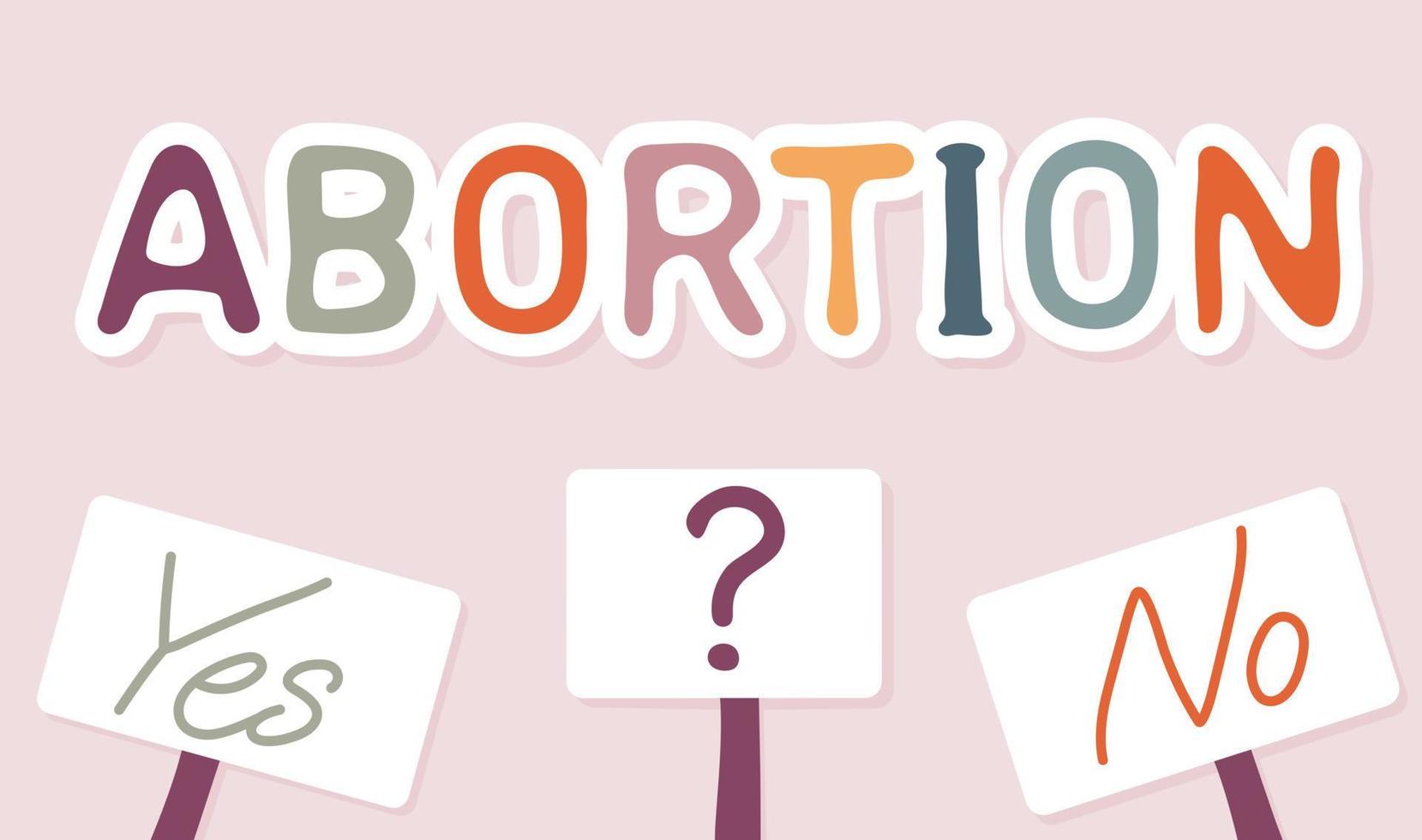Abortion yes or no choice vector