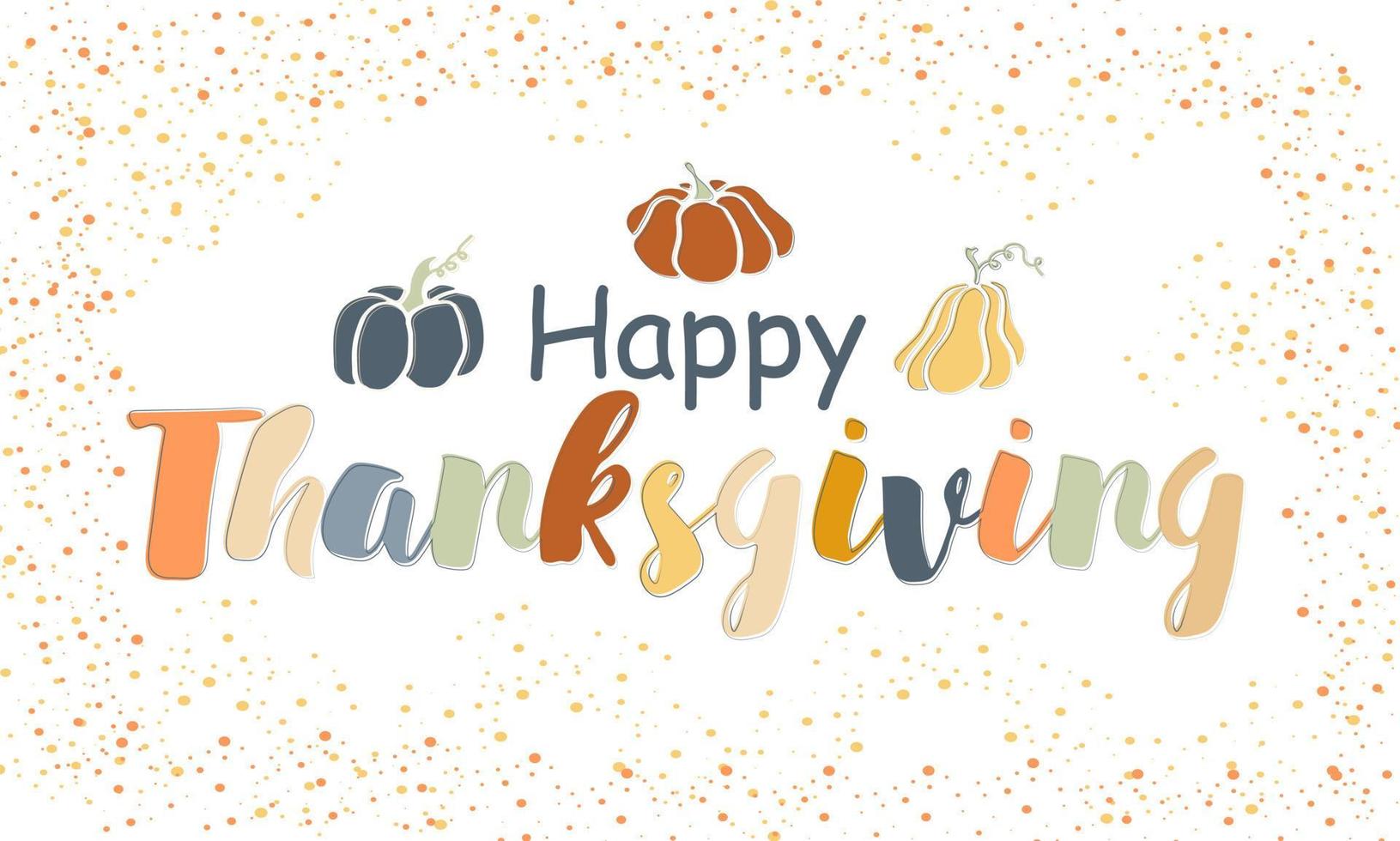 Happy Thanksgiving lettering background with pumpkins vector