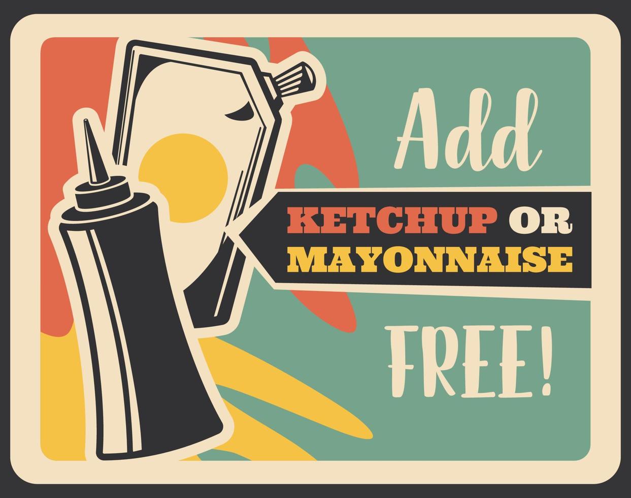Fast food sauce poster with ketchup and mayonnaise vector