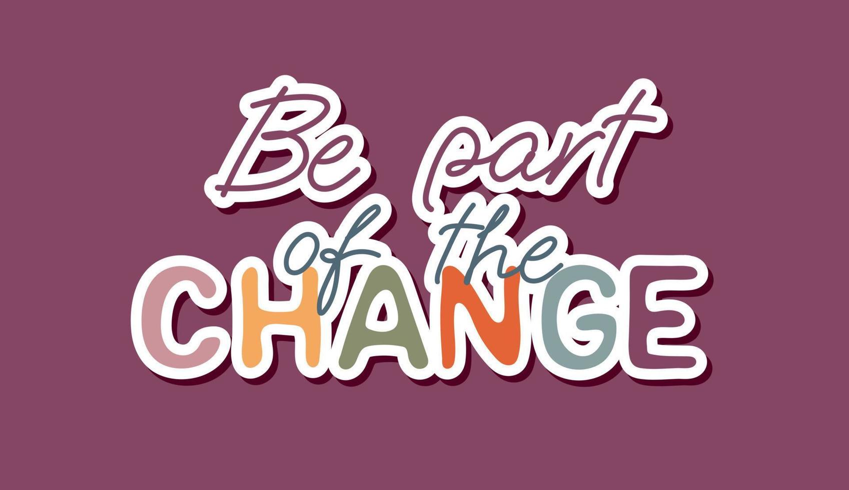 Be part of the change. Social media post banner vector