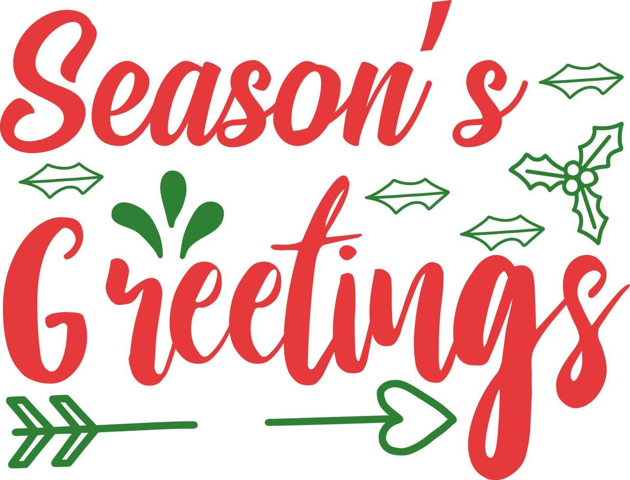 Season's greetings. Matching Family Christmas Shirts. Christmas Gift. Family Christmas. Sticker. Card. vector