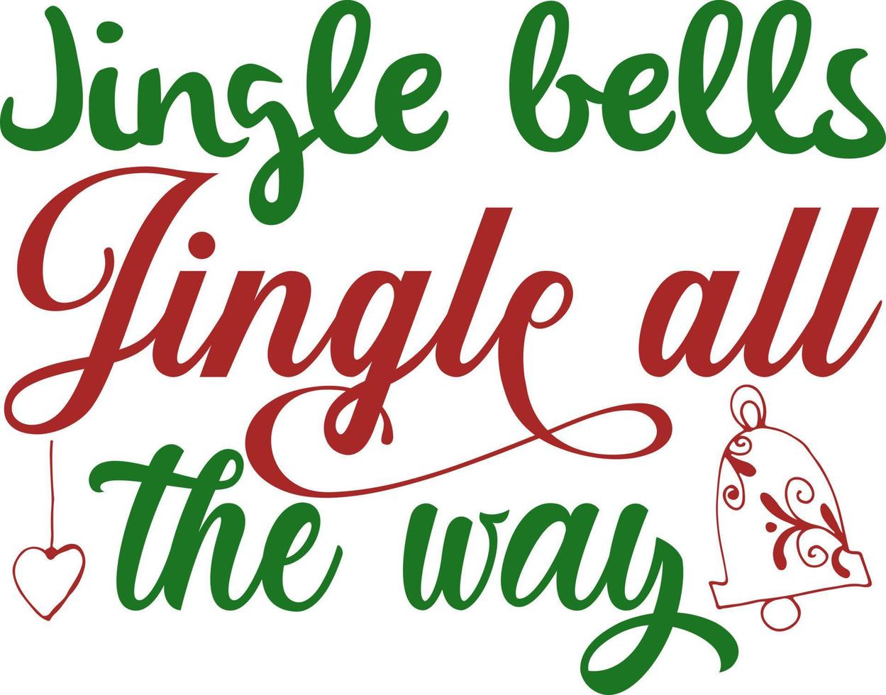 Jingle bells jingle all the way. Matching Family Christmas Shirts. Christmas Gift. Family Christmas. Sticker. Card. vector